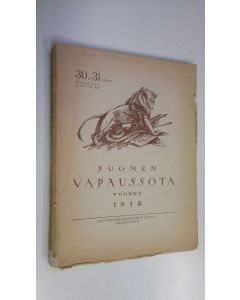 käytetty kirja Suomen vapaussota vuonna 1918 30-31. vihko