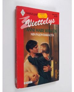 Kirjailijan Anne Marie Winston käytetty kirja Niin paljon rakkautta