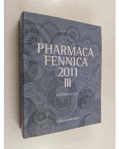 käytetty kirja Pharmaca Fennica 2011 osa  3 : Tuoteselosteet G-O