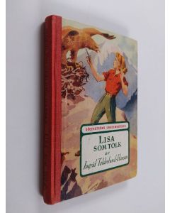 Kirjailijan Ingrid Tolderlund-Hansen käytetty kirja Lisa som tolk