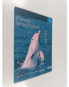 Kirjailijan Lessie Wei käytetty kirja Chinese White Dolphin