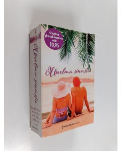 Kirjailijan Lynne Graham & Meredith Webber ym. käytetty kirja Unelma sinusta : Yllättäen isäksi ; Prinsessani, rakkaimpani ; Rakkautta aavikolla ; Tärkeintä elämässä (yhteisnide)