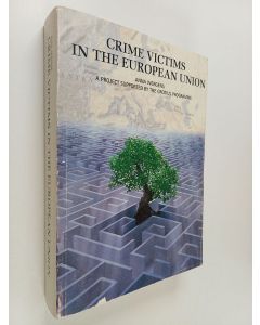 Kirjailijan Anna Wergens käytetty kirja Crime victims in the European Union