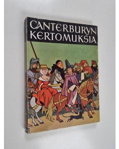 Kirjailijan Geoffrey Chaucer käytetty kirja Canterburyn kertomuksia