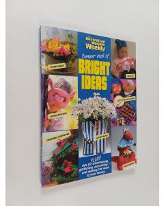 Kirjailijan Sue Wendt käytetty teos Bumper Book of Bright Ideas