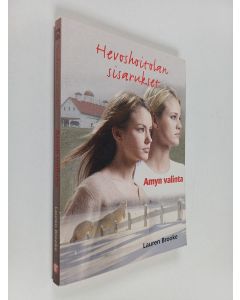 Kirjailijan Lauren Brooke käytetty kirja Amyn valinta