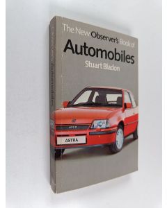 Kirjailijan Stuart Bladon käytetty kirja The New Observer's Book of Automobiles