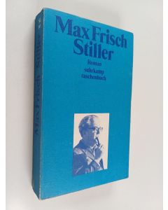 Kirjailijan Max Frisch käytetty kirja Stiller : Roman