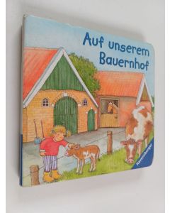 käytetty kirja Auf unserem Bauernhof