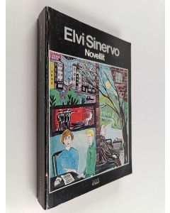 Kirjailijan Elvi Sinervo käytetty kirja Novellit