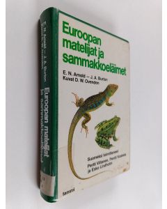 Kirjailijan E. N. Arnold & D W Ovenden ym. käytetty kirja Euroopan matelijat ja sammakkoeläimet