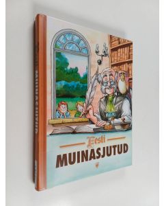 Kirjailijan Rain Siemer käytetty kirja Eesti muinasjutud