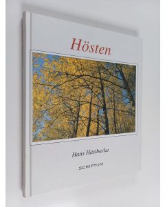 Kirjailijan Hans Hästbacka käytetty kirja Hösten