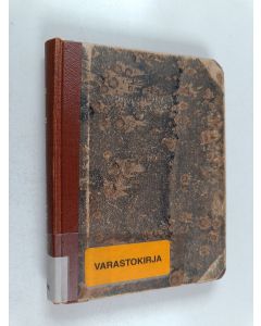 Kirjailijan J. I. Warén käytetty kirja Upseerin muistelmia : sotaretkeltä v. 1877-78-79 1-2