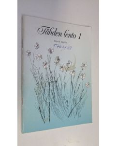 Kirjailijan Martti Rautila käytetty kirja Tähden lento 1
