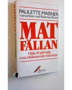 Kirjailijan Paulette Maisner käytetty kirja Matfällan