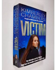 Kirjailijan Kimberley Chambers käytetty kirja The Victim