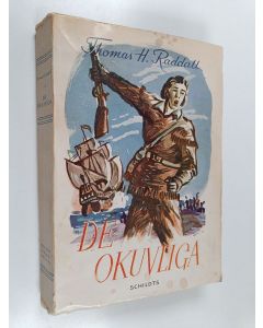 Kirjailijan Thomas H. Raddall käytetty kirja De Okuvliga