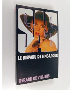 Kirjailijan Gérard De Villiers käytetty kirja Le disparu de Singapour