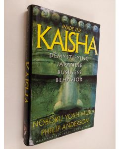 Kirjailijan Noboru Yoshimura käytetty kirja Inside the Kaisha : demystifying Japanese business behavior