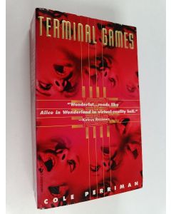 Kirjailijan Cole Perriman käytetty kirja Terminal Games - A Cyberthriller