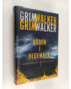 Kirjailijan Caroline Grimwalker käytetty kirja Döden i December