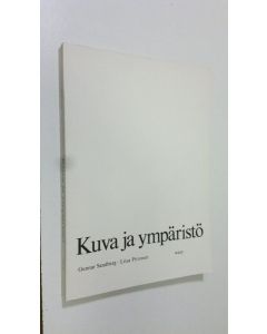 Kirjailijan Gunnar Sandberg uusi kirja Kuva ja ympäristö