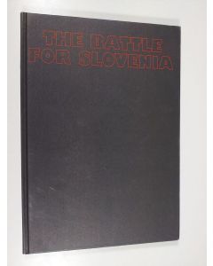 käytetty kirja The Battle for Slovenia