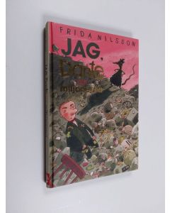 Kirjailijan Frida Nilsson käytetty kirja Jag, Dante och miljonerna