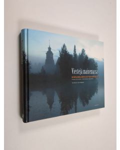 Kirjailijan Jussi Jäppinen käytetty kirja Viestejä maisemassa : Keskisuomalainen kulttuuriympäristö = Messages in the landscape : cultural heritage in Central Finland