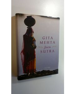 Kirjailijan Gita Mehta käytetty kirja Joen sutra