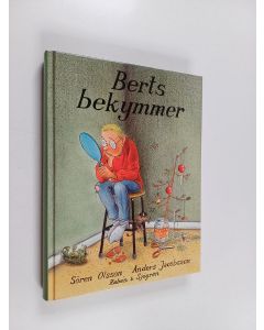 Kirjailijan Sören Olsson käytetty kirja Berts bekymmer