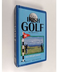 Kirjailijan Bill Skinner käytetty kirja The Irish Golf Almanac