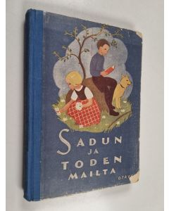 käytetty kirja Sadun ja toden mailta