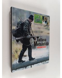 Kirjailijan Juha K. Kairikko käytetty kirja Taitava metsästäjä : pienriistanmetsästyksen käsikirja