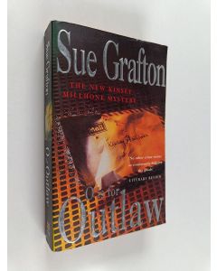 Kirjailijan Sue Grafton käytetty kirja O is for Outlaw