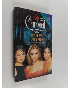 Kirjailijan Constance M. Burge & Eliza Willard käytetty kirja The Soul of the Bride
