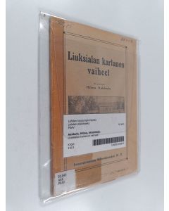 Kirjailijan Hilma Aakkula käytetty kirja Liuksialan kartanon vaiheet