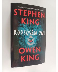 Kirjailijan Stephen King käytetty kirja Ruususen uni
