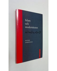 Kirjailijan Peter Lodenius käytetty kirja Islam och moderniteten