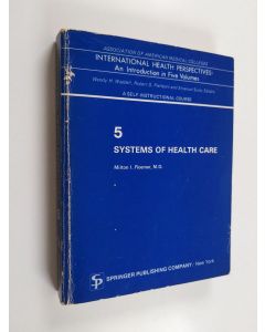 Kirjailijan M. I. Roemer käytetty kirja Systems of health care