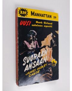 Kirjailijan James Hadley Chase käytetty kirja Suoraan ansaan