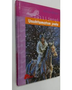 Kirjailijan Bonnie Bryant käytetty kirja Unohtumaton joulu (ERINOMAINEN)