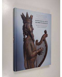 käytetty kirja Harpunkielistä shimmykarkkiin : Helsingin musiikkielämää viidellä vuosisadalla