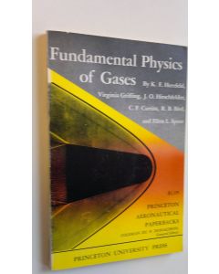 Kirjailijan Virginia Grilling & K. F. Herzfeld käytetty kirja Fundamental Physics of Gases