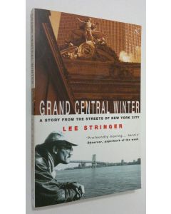 Kirjailijan Lee Stringer käytetty kirja Grand Central Winter