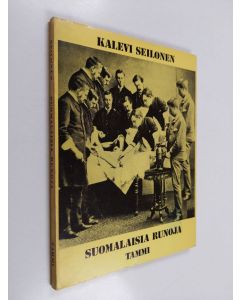 Kirjailijan Kalevi Seilonen käytetty kirja Suomalaisia runoja