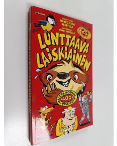 Tekijän Pirkko-Liisa Perttula  käytetty kirja Lunttaava laiskiainen : 400 uutta koululaisvitsiä