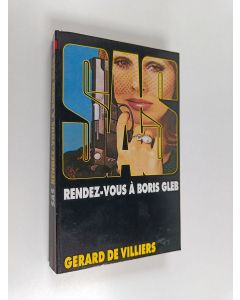 Kirjailijan Gérard De Villiers käytetty kirja Rendez-vous à Boris Gleb