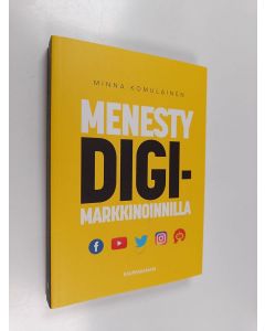 Kirjailijan Minna Komulainen käytetty kirja Menesty digimarkkinoinnilla